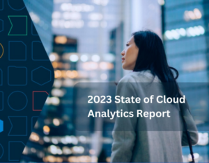 2023 State of Cloud Analytics Report