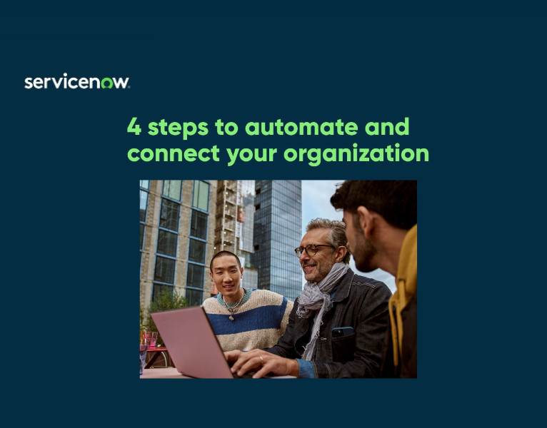 4 steps to automation and connect your organization