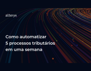 5 Common Tax Processes You Can Automate in a Week – PT