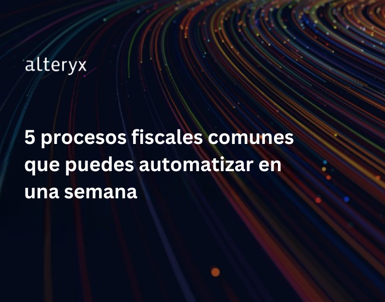 5 procesos fiscales comunes que puedes automatizar en una semana