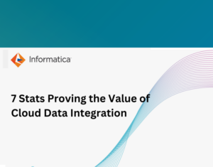 7 Stats Proving the Value of Cloud Data Integration