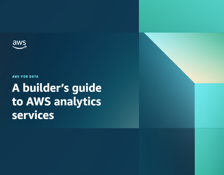 A builder's guide to AWS analytics services2