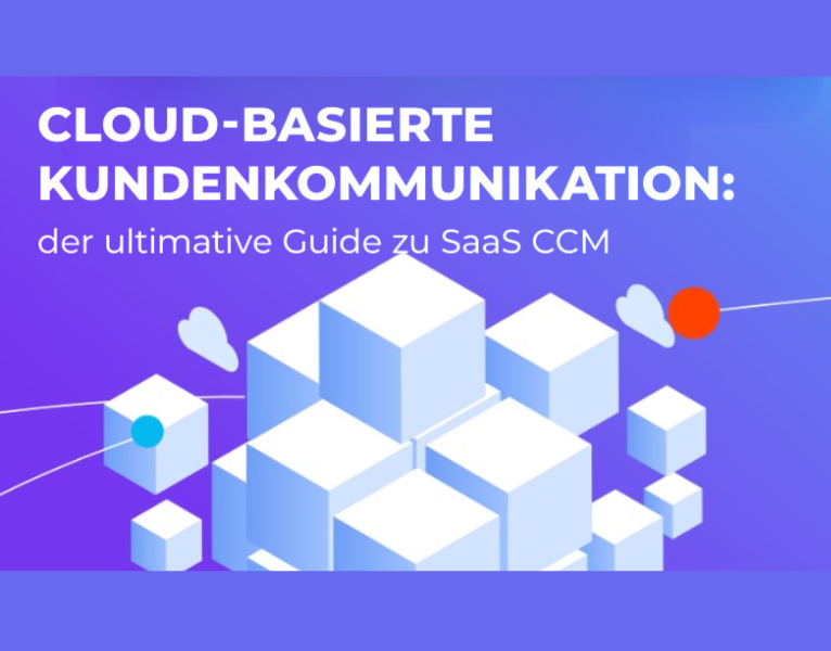 CLOUD-BASIERTE KUNDENKOMMUNIKATION