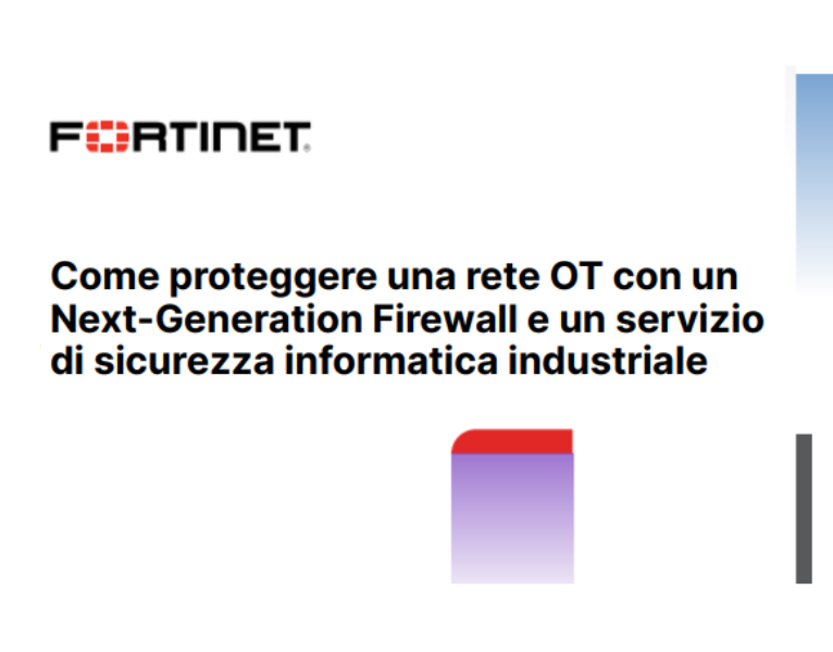 Come proteggere una rete OT con un Next-Generation Firewall e un servizio di sicurezza informatica industriale