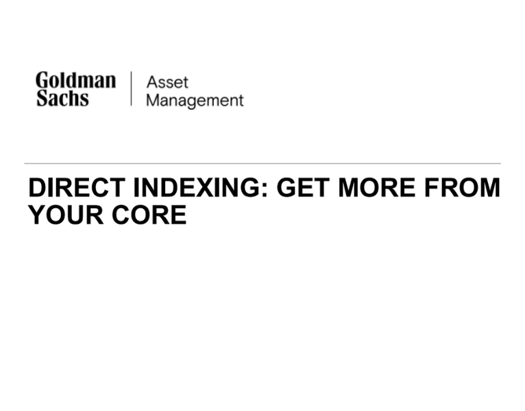 Direct Indexing Get More from Your Core