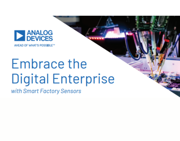 Embrace the Digital Enterprise with Smart Factory Sensors
