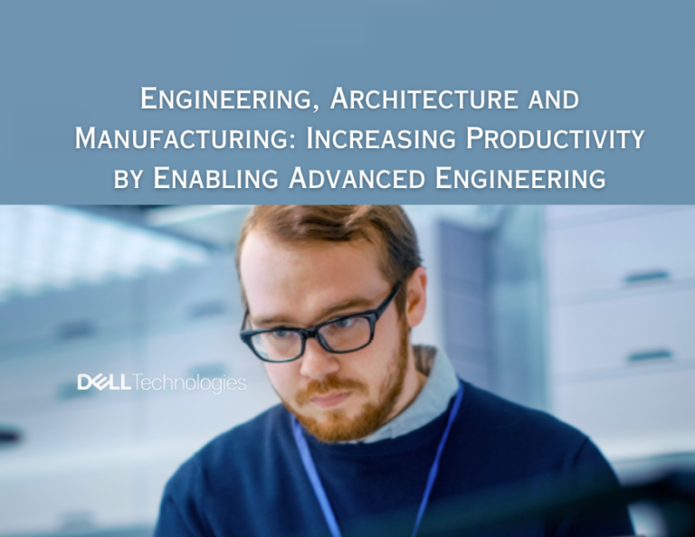Engineering, Architecture and Manufacturing- Increasing Productivity by Enabling Advance Engineering2
