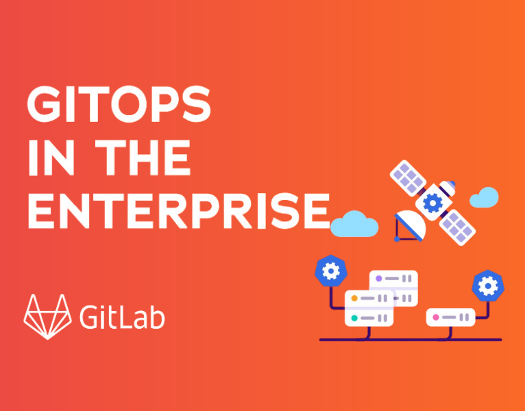 GitOps in the Enterprise