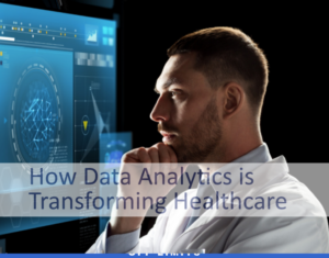 How Data Analytics is Transforming Healthcare (2)