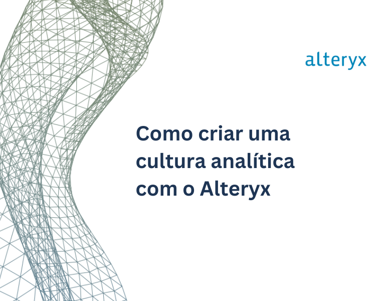 How to Build a Culture of Analytics with Alteryx – PT