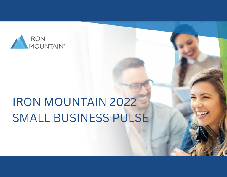 Iron Mountain 2022 Small Business Pulse