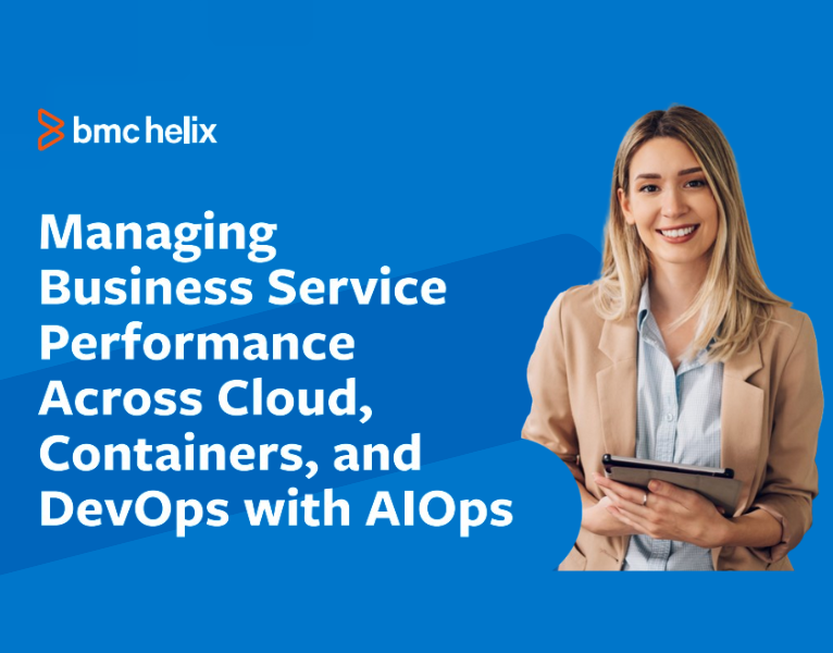 Managing Business Service Performance Across Cloud, Containers, and DevOps with AIOps