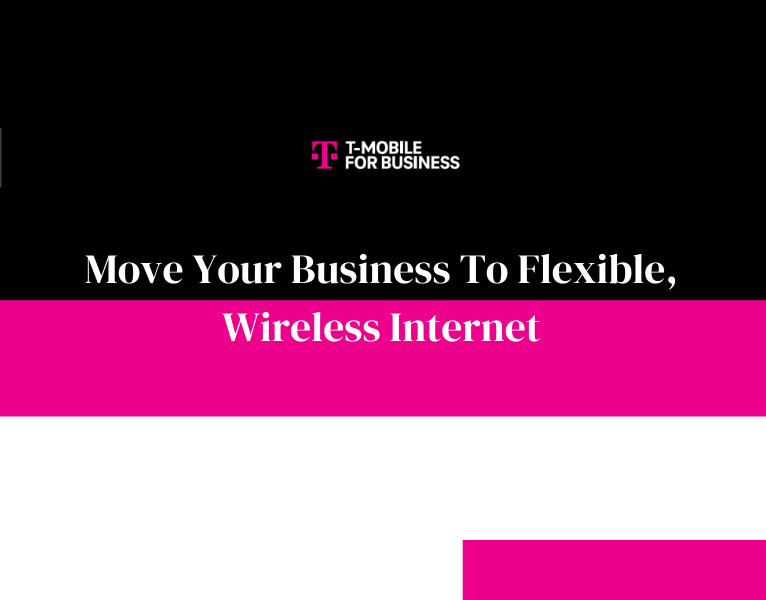 Move Your Business To Flexible, Wireless Internet