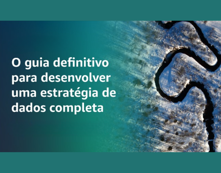 O guia definitivo para uma estratégia de dados completa