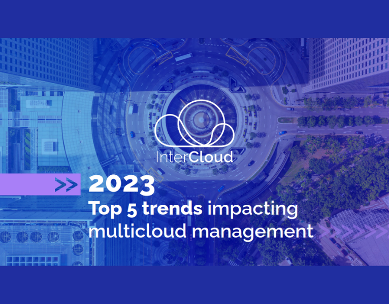 Report – 2023 Top Five Trends Impacting Multicloud Management