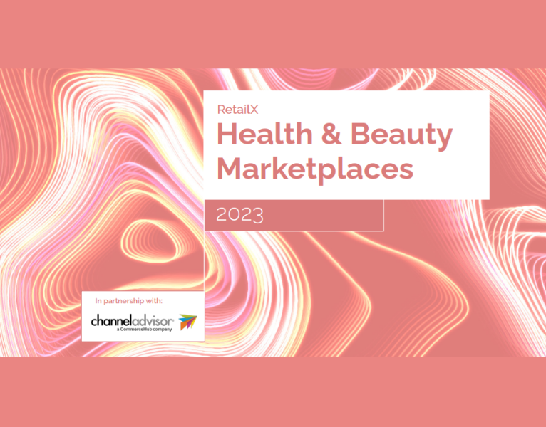 Retail X 2023 Health and Beauty Marketplaces Report