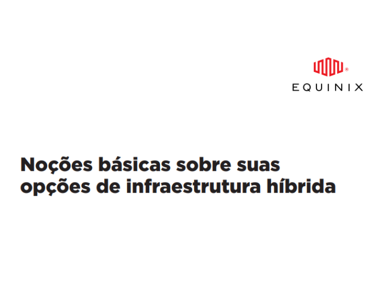 Seu guia para infraestrutura híbrida