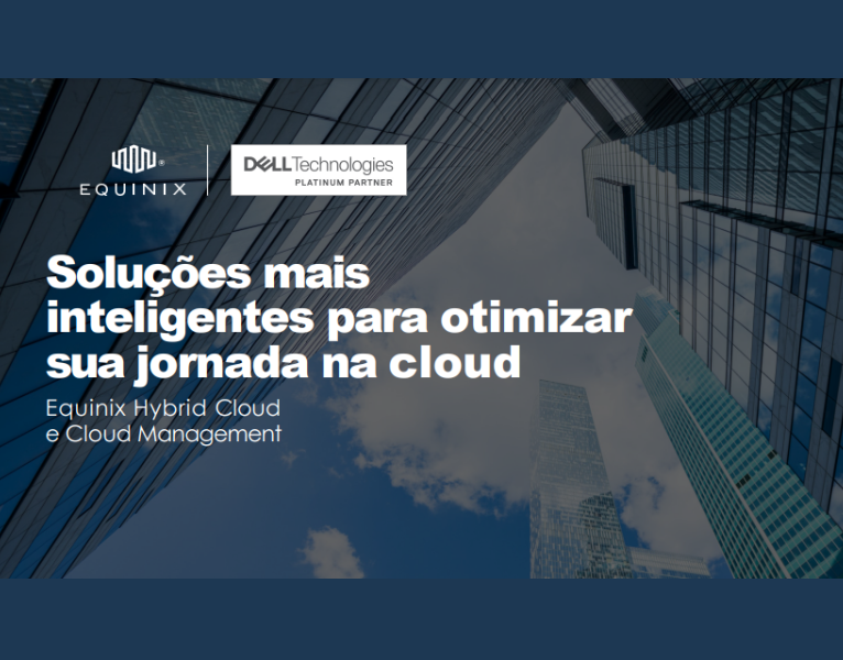 Soluções mais inteligentes para otimizar sua jornada na cloud