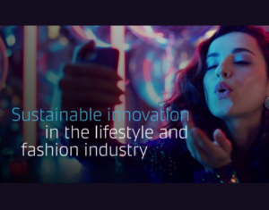 Sustainable innovation in the lifestyle and fashion industry