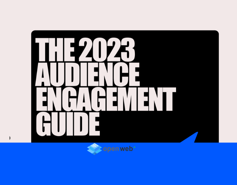 THE 2023 AUDIENCE ENGAGEMENT GUIDE