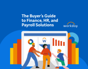 The Buyer’s Guide to Finance, HR, and Payroll Solutions
