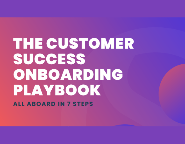 The Customer Success Onboarding Playbook