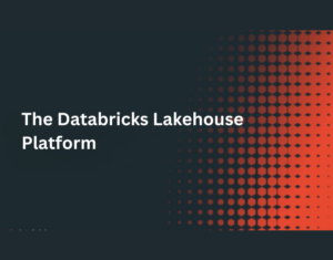 The Databricks Lakehouse Platform