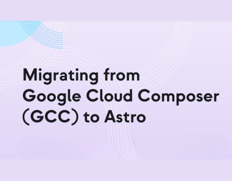 The Definitive Guide to Migrating from GCC to Astro