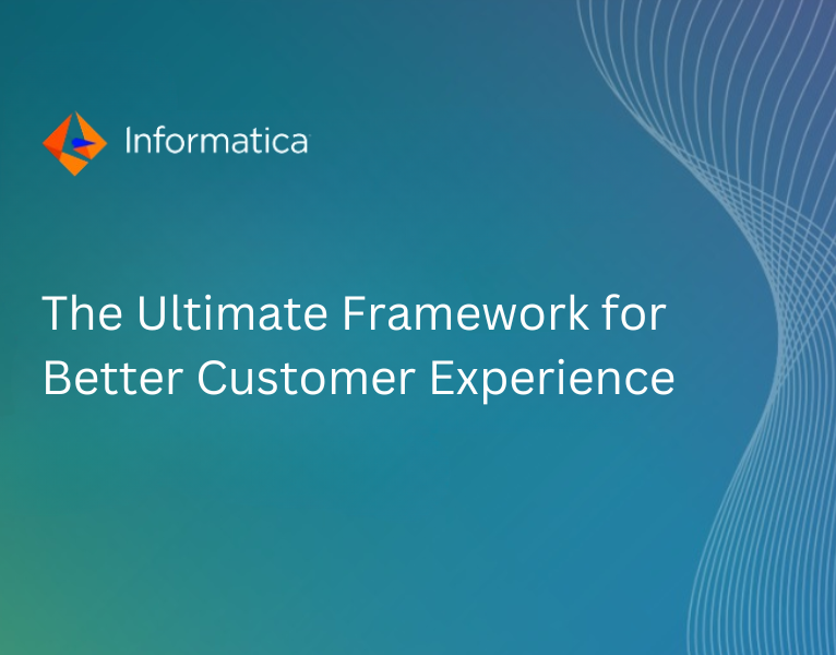 The Ultimate Framework for Better Customer Experience