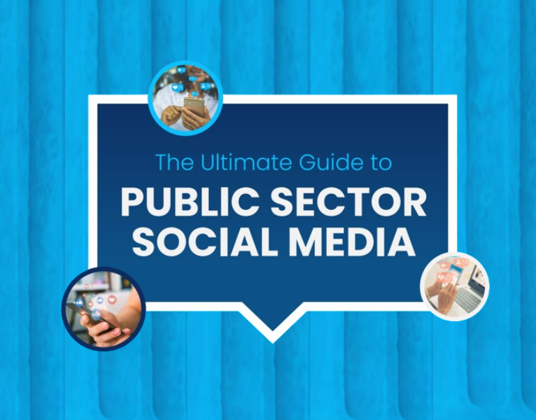 The Ultimate Guide to Public Sector Social Media