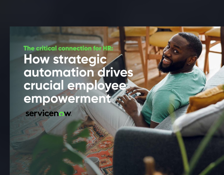 The critical connection for HR How strategic automation drives crucial employee empowerment
