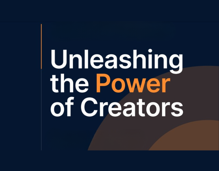 Unleashing the Power of Creators