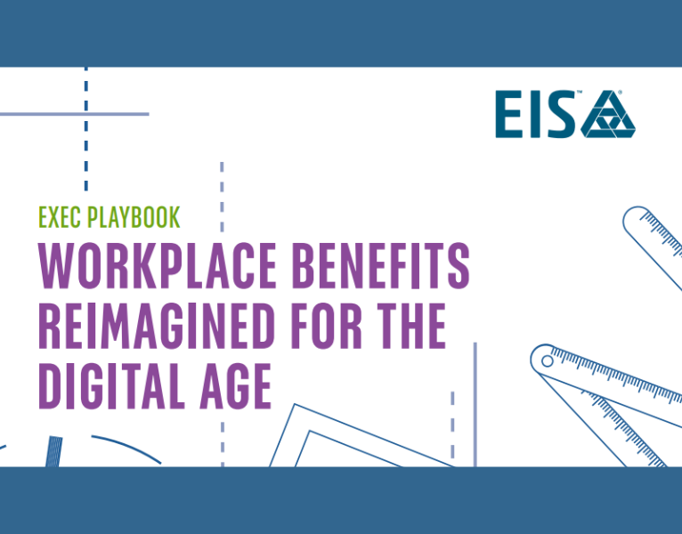 Workplace Benefits Reimagined for the Digital Age