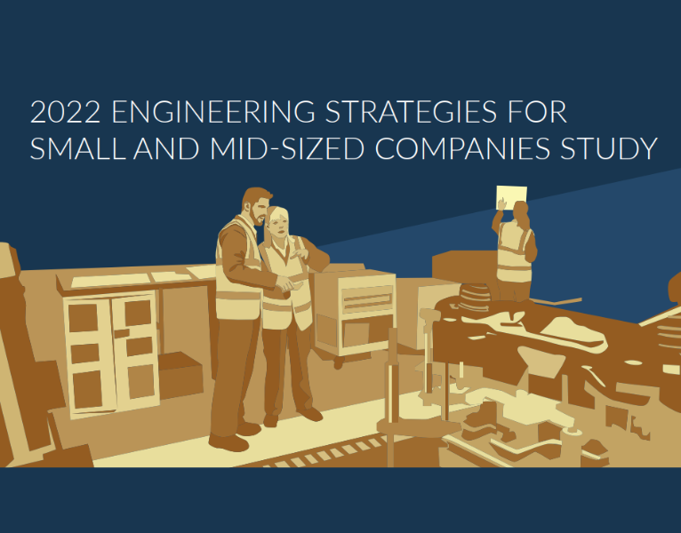 2022 Engineering Strategies for Small and Mid-Sized Companies Study