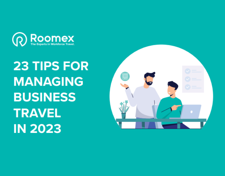 23 Tips For Managing Business Travel in 2023