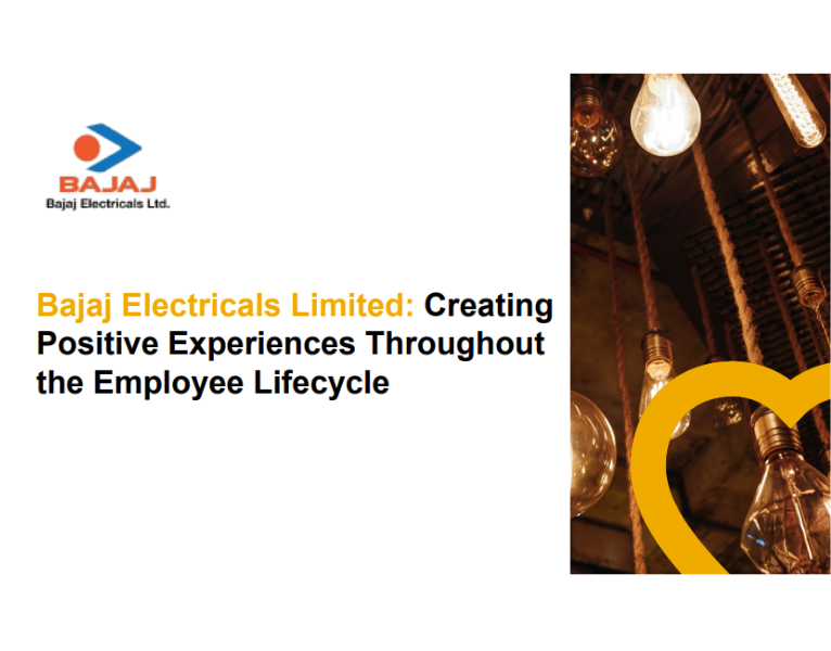 Bajaj Electricals Limited Creating Positive Experiences Throughout the Employee Lifecycle