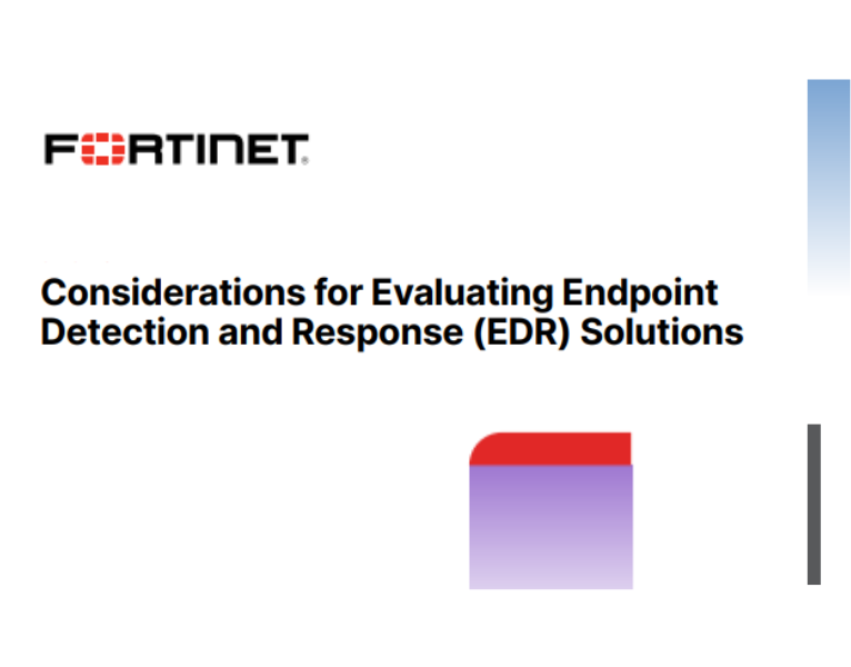 Checklist Considerations for Evaluating Endpoint Detection and Response Solutions