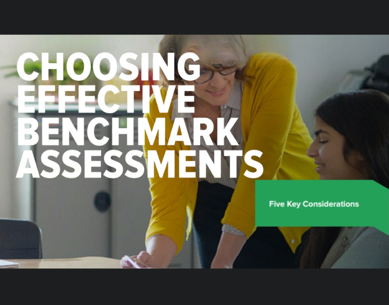 Choosing Effective Benchmark Assessments