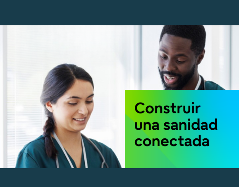 Construir una sanidad conectada