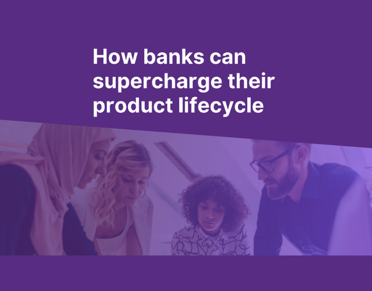 E-book How banks can supercharge their product lifecycle