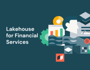 Explore the benefits of lakehouse