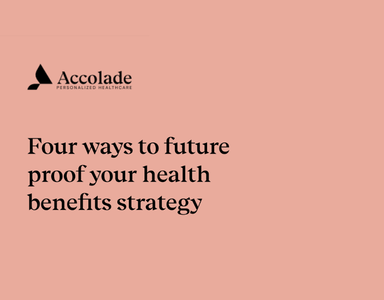Four Ways to Future Proof your Health Benefits Strategy