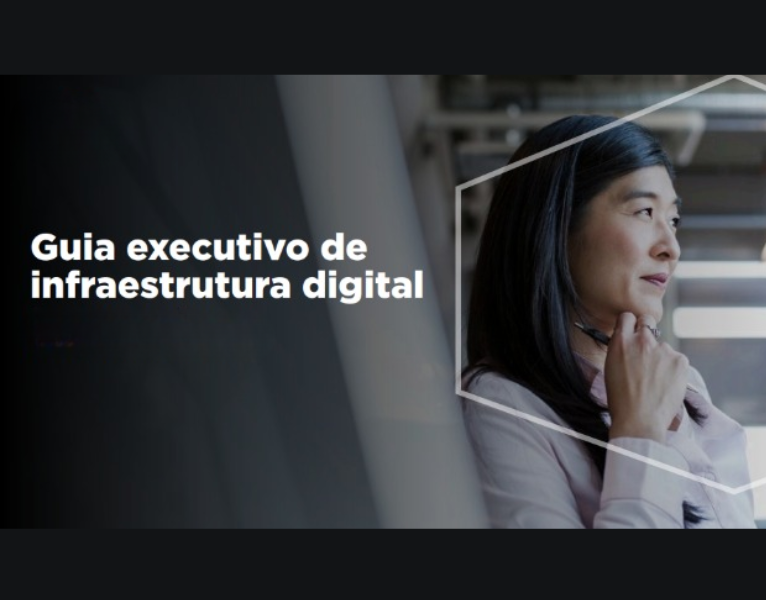 Guia executivo de infraestrutura digital