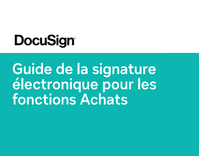 Guide de la signature électronique pour les fonctions Achats