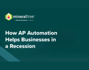 How AP Automation Helps Businesses in a Recession