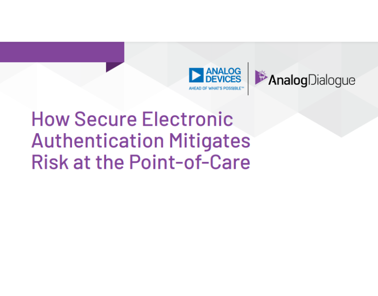 How Secure Electronic Authentication Mitigates Risk at the Point-of-Care