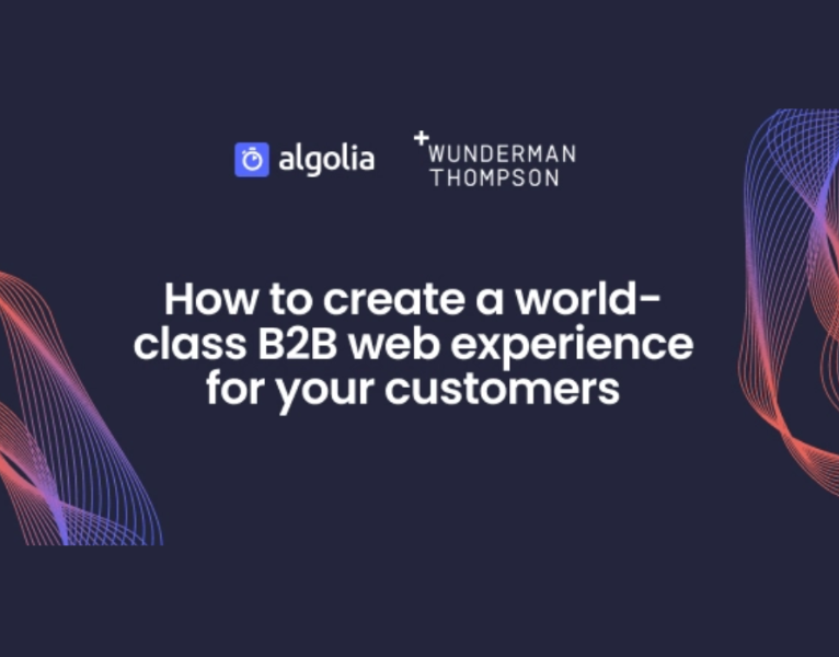 How to create a world-class B2B web experience for your customers