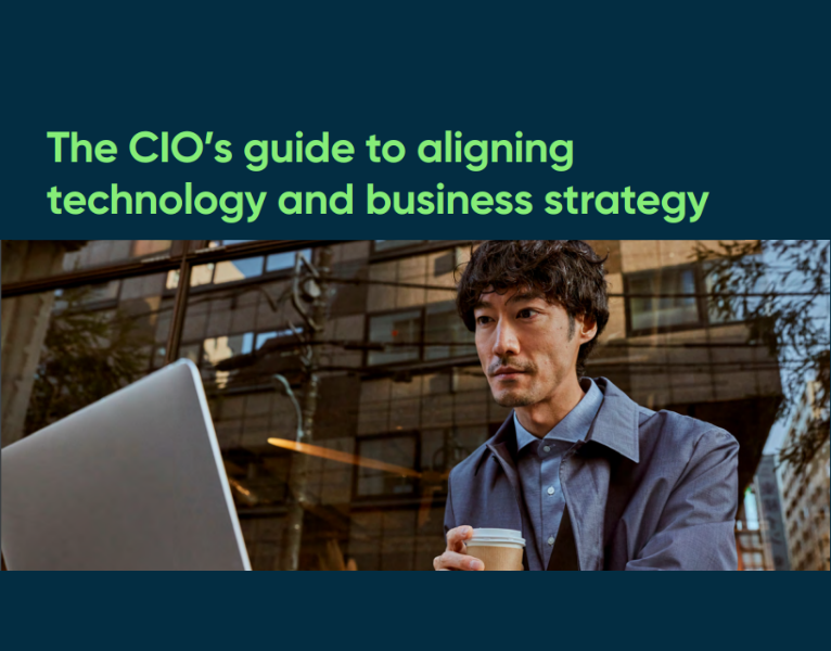 The CIO's guide to aligning technology and business strategy