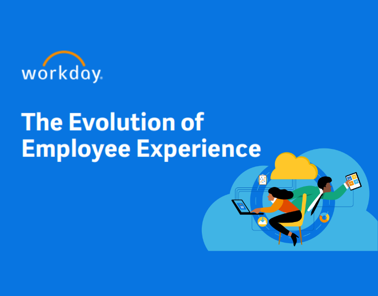 The Evolution of Employee Experience