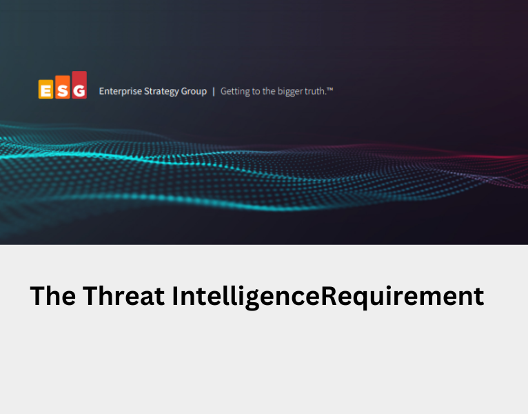 The Threat Intelligence Requirement